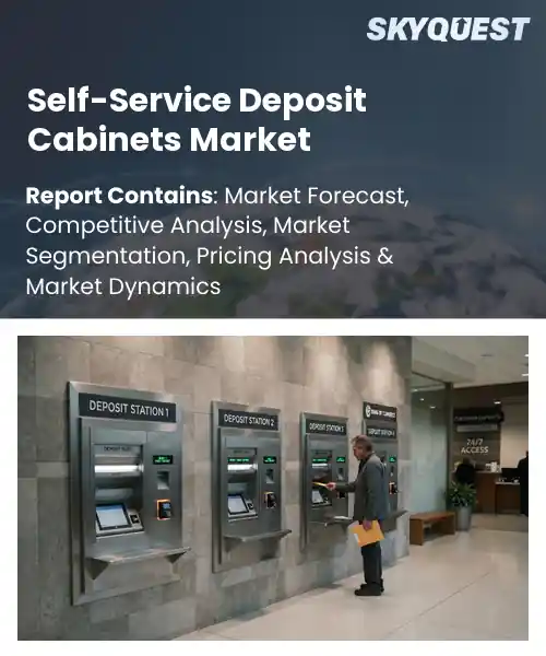 Self-Service Deposit Cabinets Market