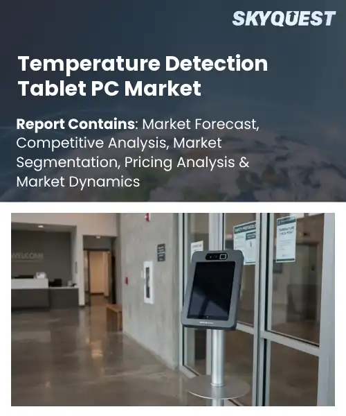 Temperature Detection Tablet PC Market