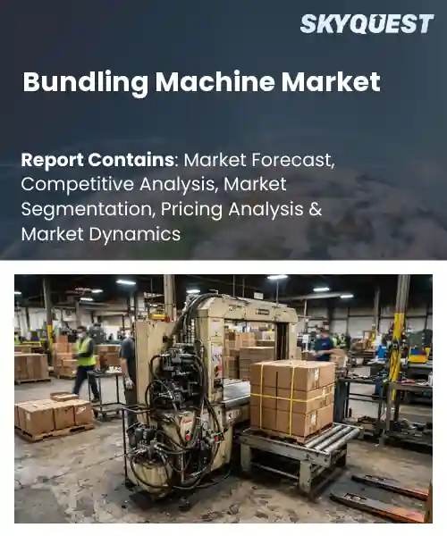 Bundling Machine Market