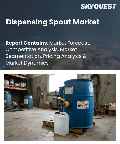 Dispensing Spout Market