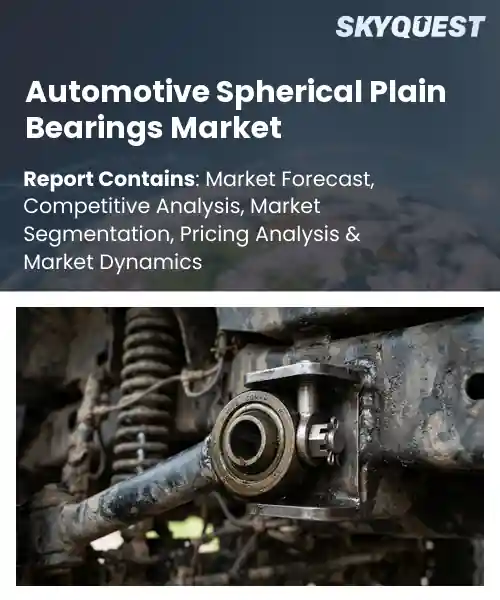 Automotive Spherical Plain Bearings Market