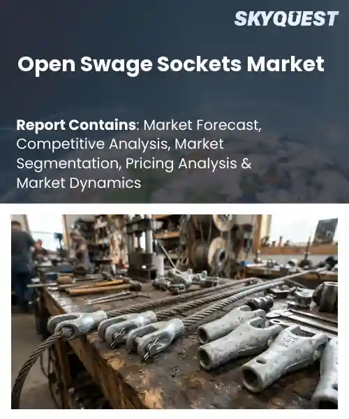 Open Swage Sockets Market