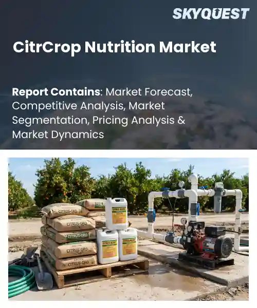CitrCrop Nutrition Market