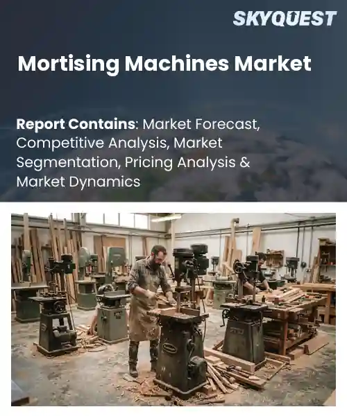 Mortising Machines Market