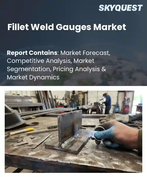 Fillet Weld Gauges Market