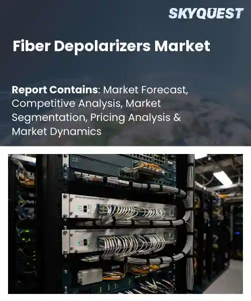Fiber Depolarizers Market