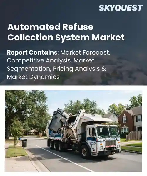 Automated Refuse Collection System Market