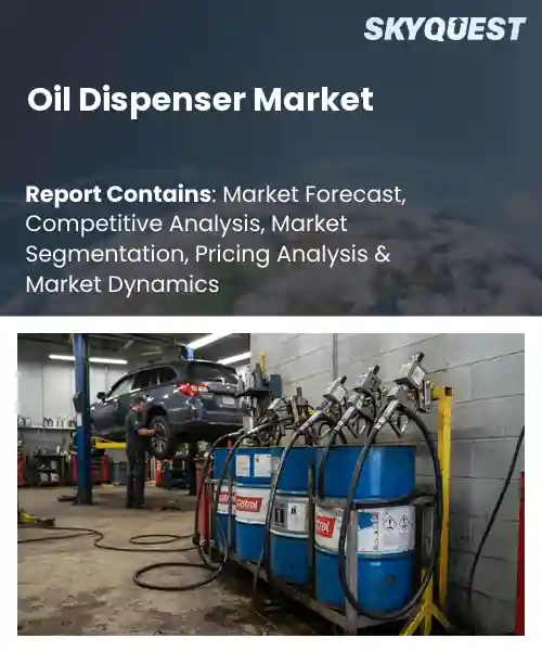 Oil Dispenser Market
