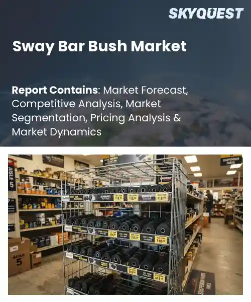 Sway Bar Bush Market