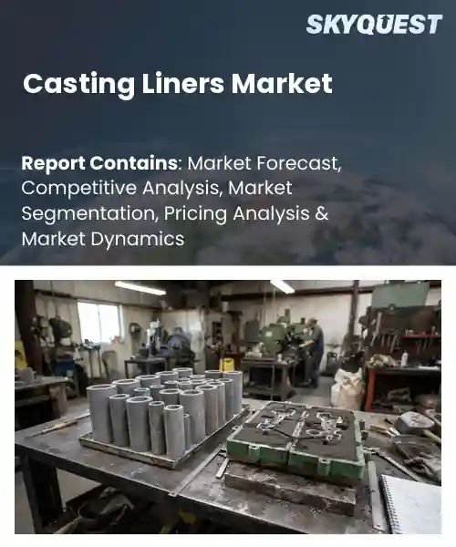 Casting Liners Market