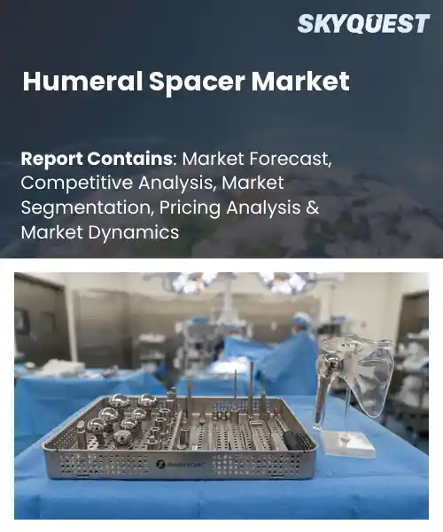 Humeral Spacer Market