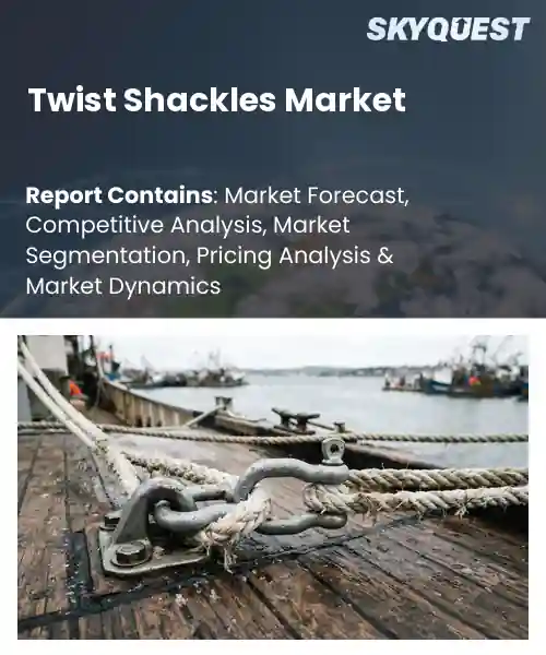 Twist Shackles Market