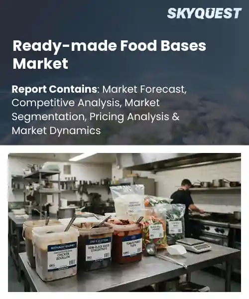 Ready-made Food Bases Market