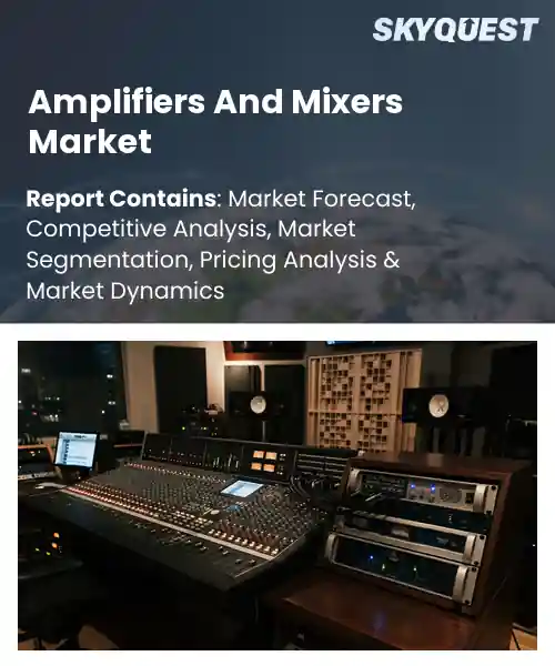 Amplifiers And Mixers Market
