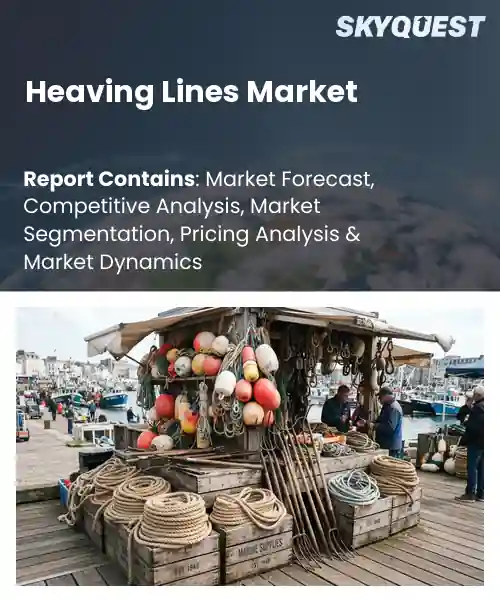 Heaving Lines Market