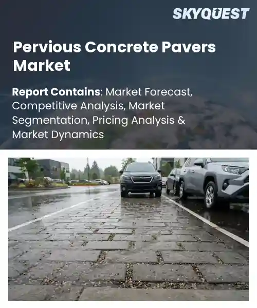 Pervious Concrete Pavers Market