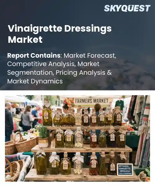 Vinaigrette Dressings Market