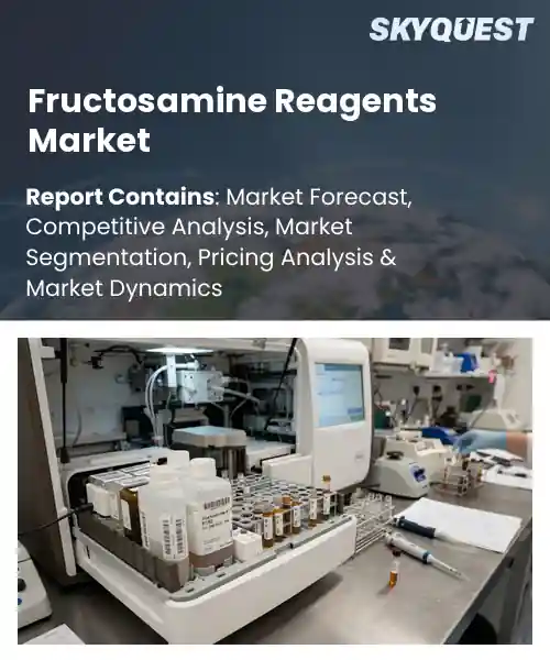 Fructosamine Reagents Market