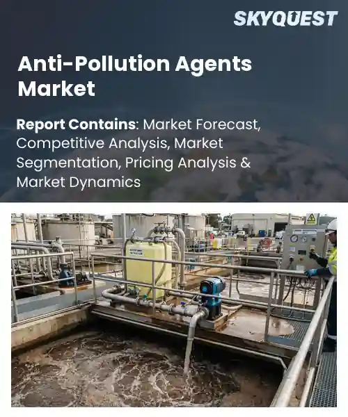 Anti-Pollution Agents Market