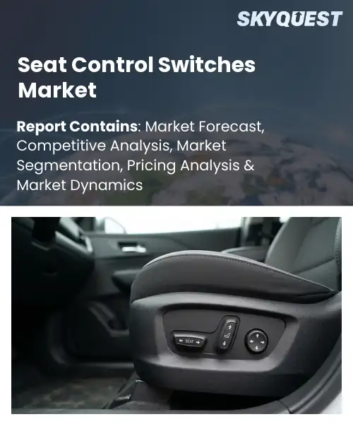 Seat Control Switches Market