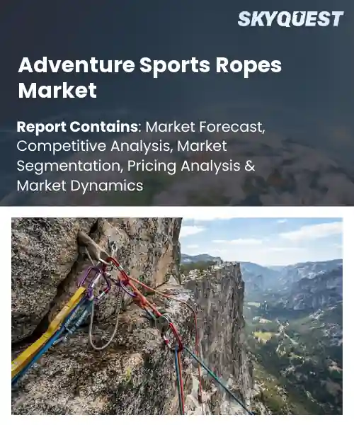 Adventure Sports Ropes Market