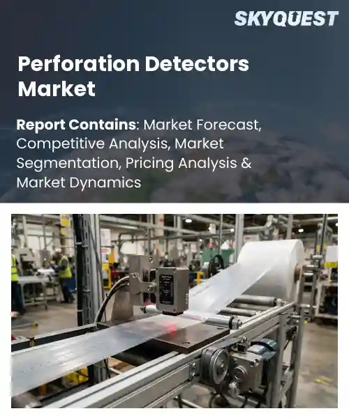 Perforation Detectors Market