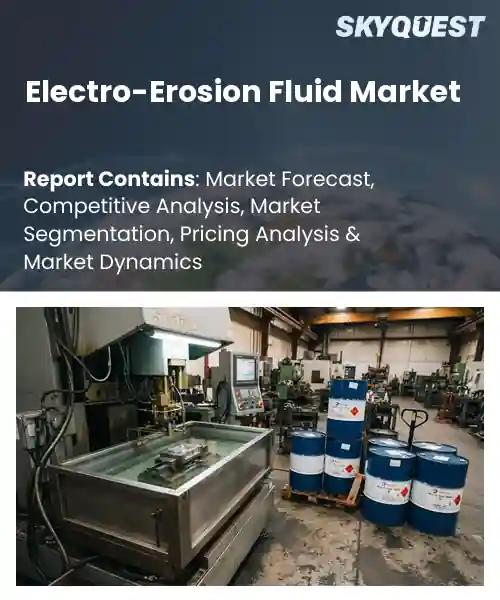 Electro-Erosion Fluid Market