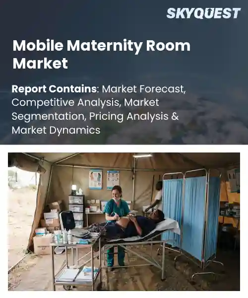 Mobile Maternity Room Market