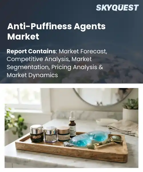 Anti-Puffiness Agents Market