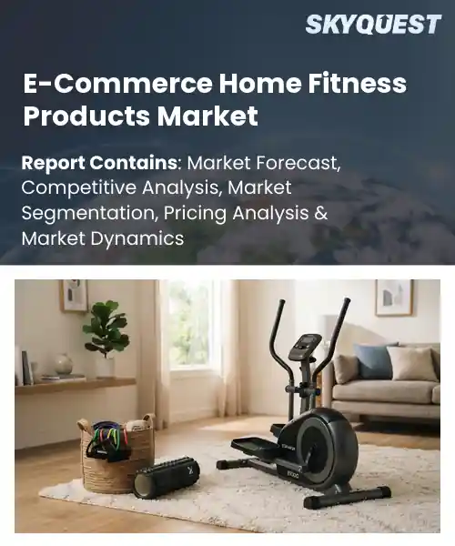 E-Commerce Home Fitness Products Market