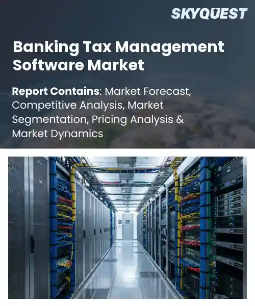 Banking Tax Management Software Market