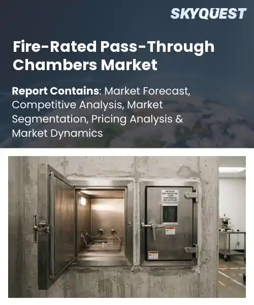Fire-Rated Pass-Through Chambers Market