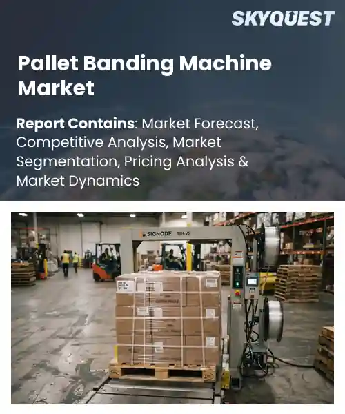 Pallet Banding Machine Market