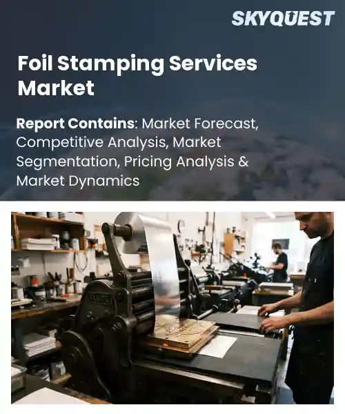 Foil Stamping Services Market