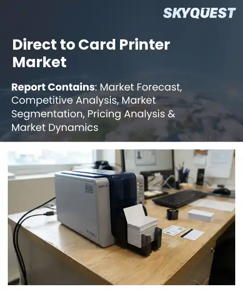 Direct to Card Printer Market