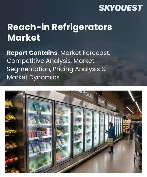 Reach-in Refrigerators Market