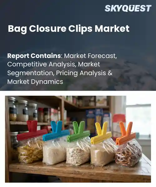 Bag Closure Clips Market