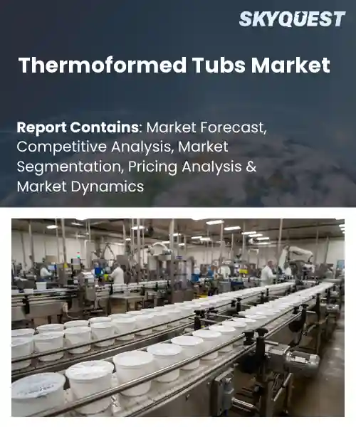 Thermoformed Tubs Market