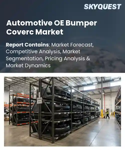 Automotive OE Bumper Coverc Market