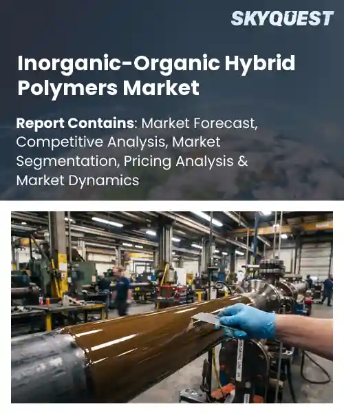 Inorganic-Organic Hybrid Polymers Market