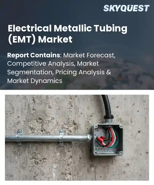 Electrical Metallic Tubing (EMT) Market