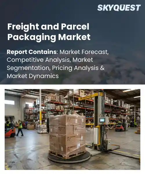 Freight and Parcel Packaging Market
