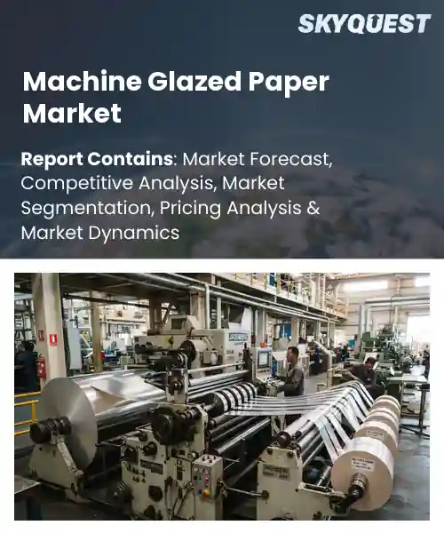 Machine Glazed Paper Market