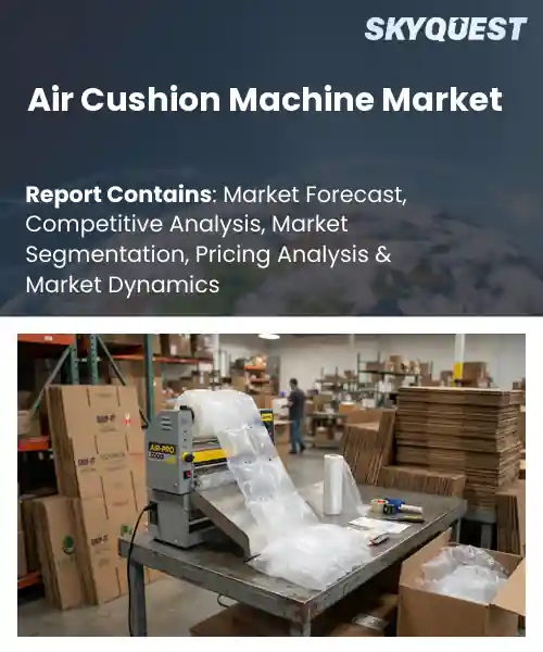 Air Cushion Machine Market