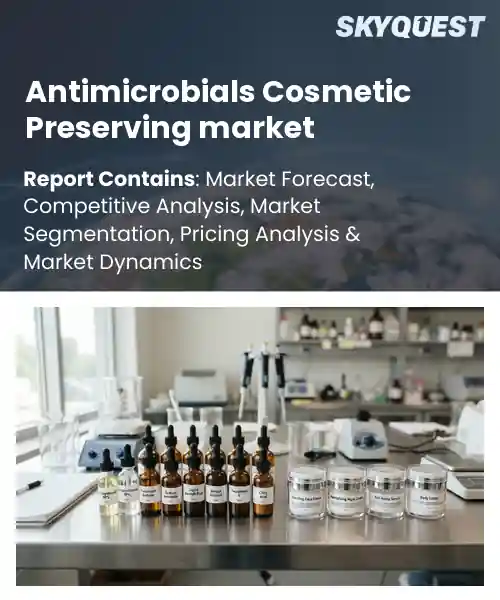 Antimicrobials Cosmetic Preserving market