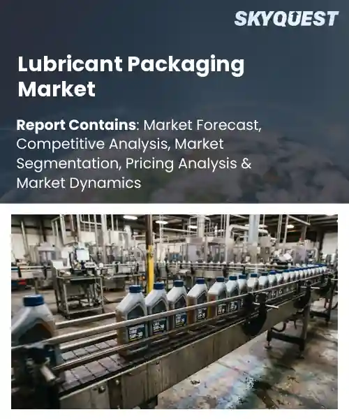 Lubricant Packaging Market