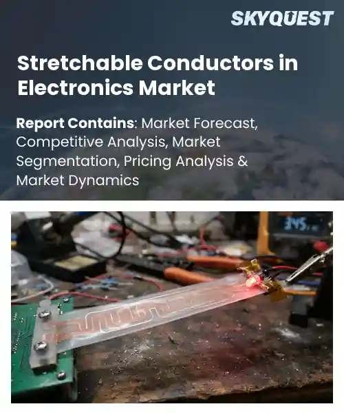 Stretchable Conductors in Electronics Market