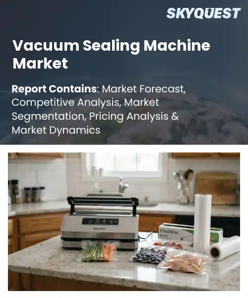 Vacuum Sealing Machine Market