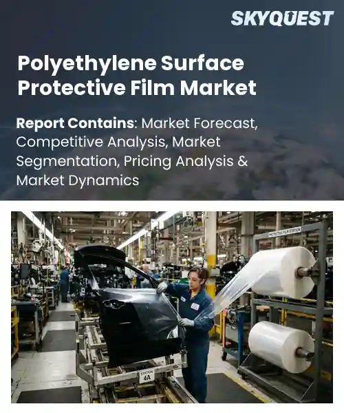 Polyethylene Surface Protective Film Market