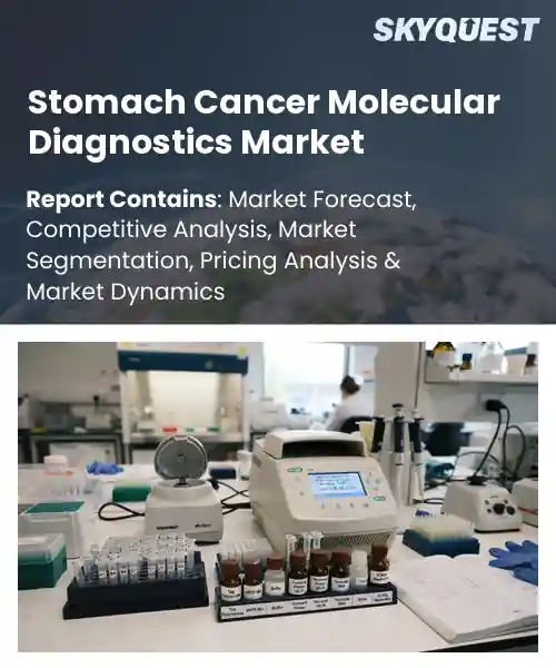 Stomach Cancer Molecular Diagnostics Market